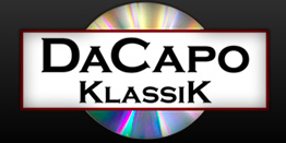 DaCapo-Klassik - das Tonträgerfachgeschäft mit Kompetenz